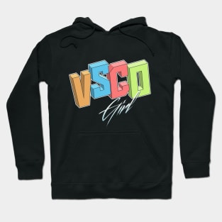 VSCO Girl / Aesthetic Type Design Hoodie